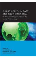 Public Health in East and Southeast Asia