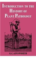 Introduction to the History of Plant Pathology