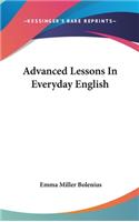 Advanced Lessons In Everyday English