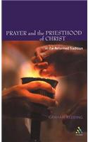 Prayer and the Priesthood of Christ