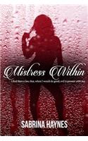 Mistress Within