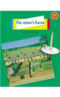 Miner's Home, The Non-Fiction 1