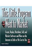 This Little Program Went to Market