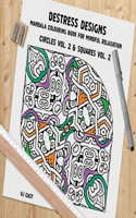 Destress Designs - Circles Vol. 2 & Squares Vol. 2