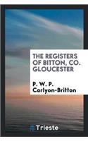 Registers of Bitton, Co. Gloucester