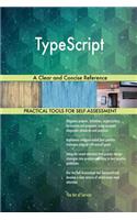 TypeScript A Clear and Concise Reference