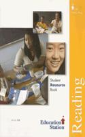 Education Station Reading, Volume One: C-E: Student Resource Book