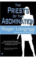 The Priests of the Abomination: (Writing as Ivor Drummond)