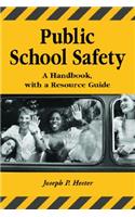 Public School Safety