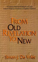From Old Revelation to New