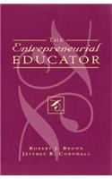 The Entrepreneurial Educator