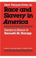New Perspectives on Race and Slavery in America