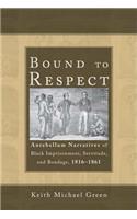 Bound to Respect