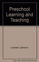 Preschool Learning and Teaching