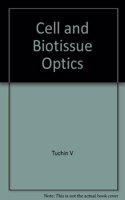 Cell & Biotissue Optics Applications In Laser D