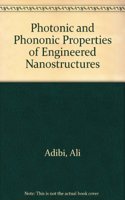 Photonic and Phononic Properties of Engineered Nanostructures