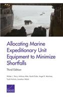 Allocating Marine Expeditionary Unit Equipment to Minimize Shortfalls, 3rd Edition