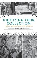 Digitizing Your Collection