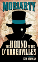 Professor Moriarty: The Hound of the d'Urbervilles: The Hound of the D'urbervilles