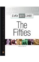 Day by Day: The Fifties