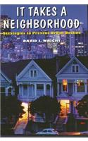 It Takes a Neighborhood