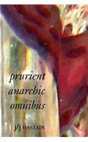 Prurient Anarchic Omnibus