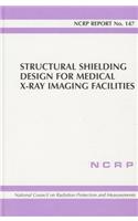 Structural Shielding Design for Medical X-Ray Imaging Facilities