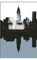Dark Passages