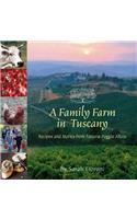 A Family Farm in Tuscany
