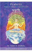 Prakriti: Your Ayurvedic Constitution