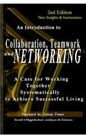 Collaboration, Teamwork, and Networking