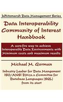 Data Interoperability Community of Interest Handbook