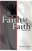 From Faith to Faith