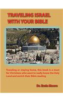 Traveling Israel With Your Bible