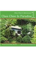 Chee Chee in Paradise: Chee Chee's Adventures Book 1(Chee Chee's Adventures)