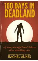100 Days in Deadland
