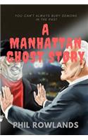 Manhattan Ghost Story