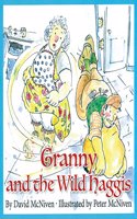 GRANNY AND THWEWILD HAGGIS