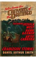 Tales from the Canyons of the Damned