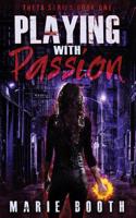 Playing with Passion