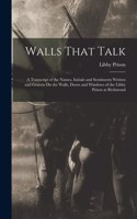 Walls That Talk