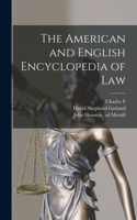 American and English Encyclopedia of Law