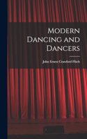 Modern Dancing and Dancers