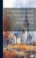 A Handbook for the Presbyterian Church in Minnesota
