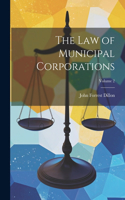 Law of Municipal Corporations; Volume 2