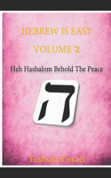 Hebrew is Easy Volume Two