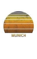 Munich: Notebook Paper For Work, Home or School With Lined Wide Ruled Sheets. Vintage Sunset Note Pad Composition Journal For Family Vacations. Back To Scho