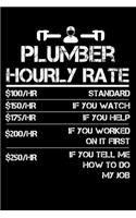 Plumber Hourly Rate: Weekly 100 page 6 x9 Dated Calendar Planner and Notebook For 2019-2020 Academic Year