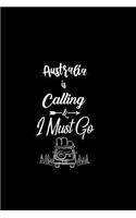 Australia Is Calling & I Must Go