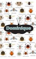 Dominique: Insect Themed Comprehensive Garden Notebook with Garden Record Diary, Garden Plan Worksheet, Monthly or Seasonal Planting Planner, Expenses, Chore L